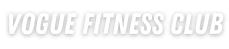 VOGUE FITNESS CLUB